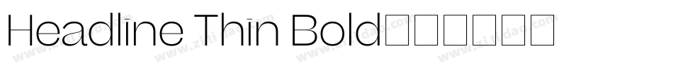 Headline Thin Bold字体转换